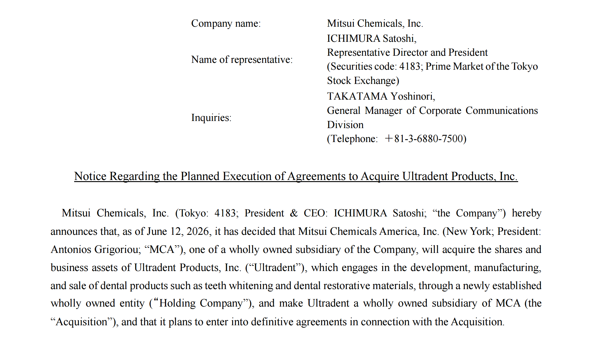 图源：Notice Regarding the Planned Execution of Agreements to Acquire Ultradent Products